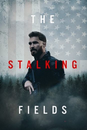 مشاهدة فيلم The Stalking Fields 2023 مترجم مشاهدة فيلم The Stalking Fields 2023 مترجم