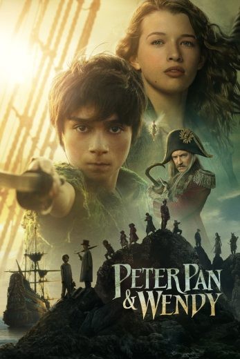 مشاهدة فيلم Peter Pan & Wendy 2023 مترجم مشاهدة فيلم Peter Pan & Wendy 2023 مترجم