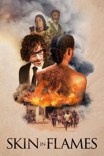  مشاهدة فيلم Skin in Flames 2022 مترجم