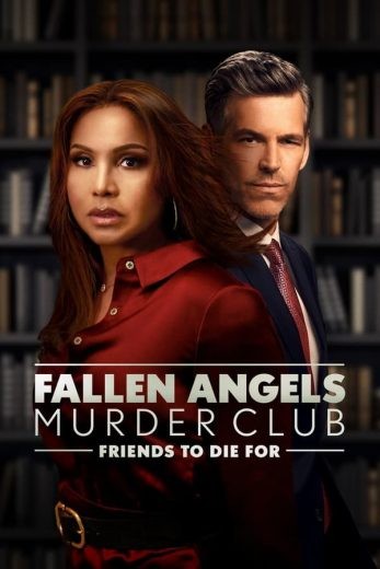 مشاهدة فيلم Fallen Angels Murder Club: Friends to Die For 2022 مترجم مشاهدة فيلم Fallen Angels Murder Club: Friends to Die For 2022 مترجم