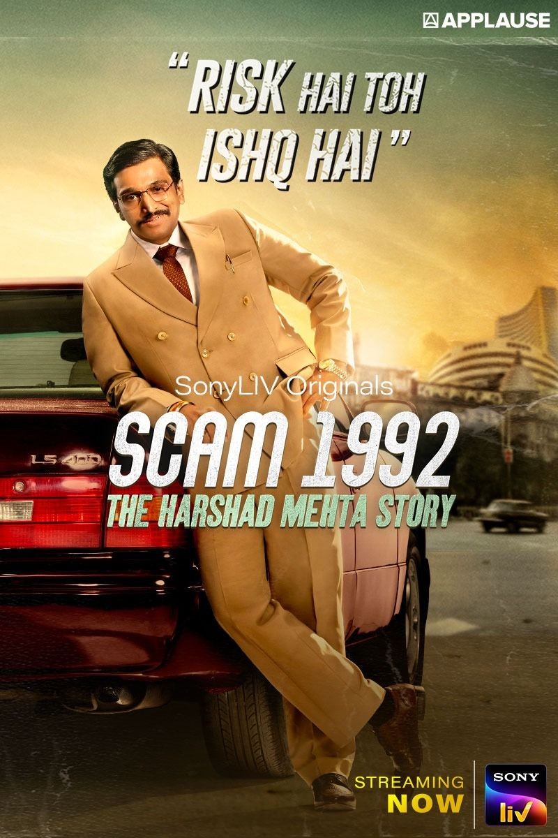 Scam 1992: The Harshad Mehta Story Scam 1992: The Harshad Mehta Story